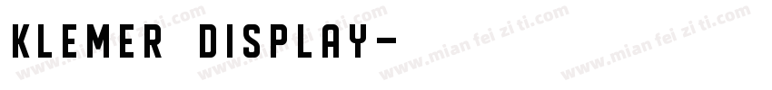 klemer display字体转换